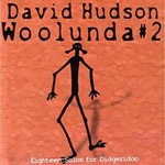 David Hudson - Woolunda Vol.2