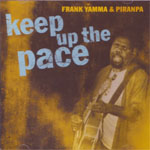 Frank Yamma - Keep Up The Pace