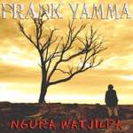 Frank Yamma - Ngura Watjilpa (Single)