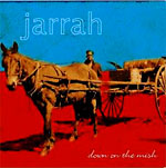 Jarrah - Down on the Mish