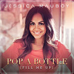Jessica Mauboy - Pop a Bottle (Fill Me Up)