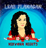 Leah Flanagan - Nirvana Nights