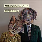 Microwave Jenny - Chasing You