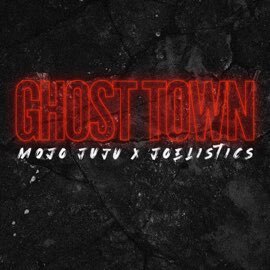 Mo'Ju (Mojo Juju) - Ghost Town (with Joelistics)