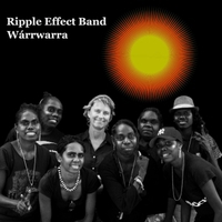 Ripple Effect Band - Wárrwarra (EP)