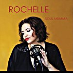 Rochelle Pitt - Soul Mumma (EP)