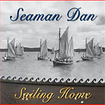 Henry Gibson "Seaman" Dan - Sailing Home