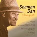 Henry Gibson "Seaman" Dan - Sunnyside