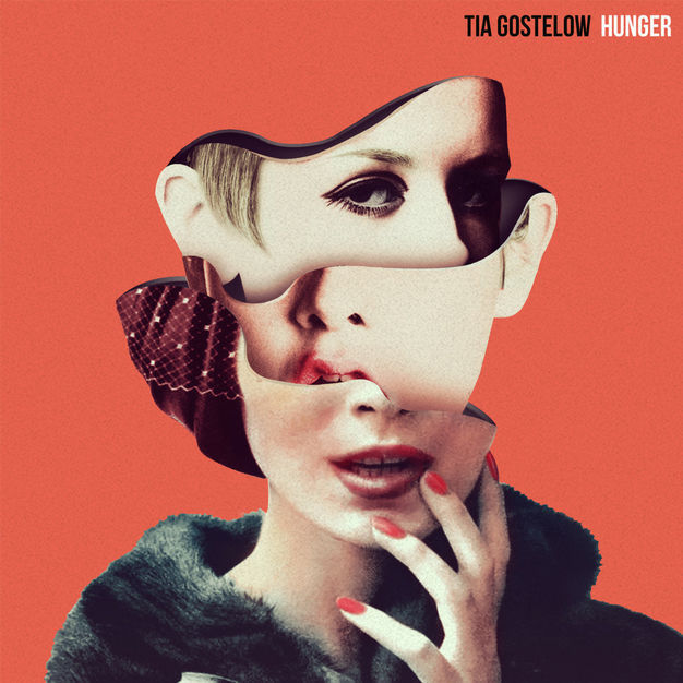 Tia Gostelow - Hunger - Single