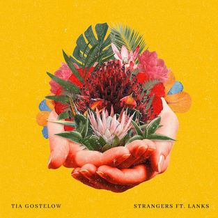 Tia Gostelow - Strangers - Single