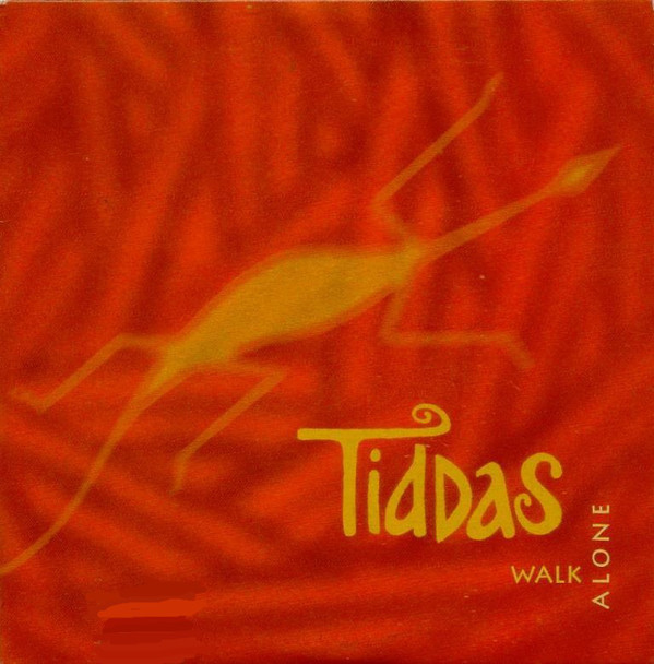 Tiddas - Walk Alone (Single)