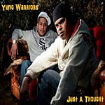 Yung Warriors - Just A Thought (Single)