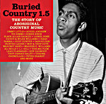 Various - Buried Country 1.5 - The Story of Aboriginal Country Music