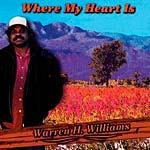 Warren H. Williams - Where My Heart Is