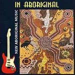 Western Desert Band - In Aboriginal