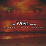 Yabu Band - Looking to the Future